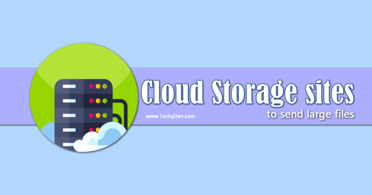Top 5 Cloud Storage Services to Send Large Files free