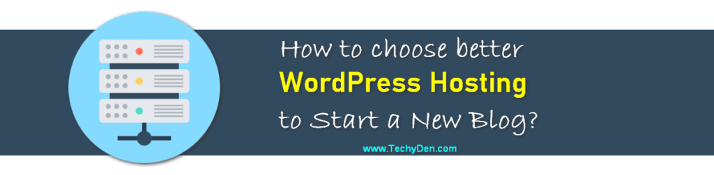 How to Choose the Best Web Host for Your WordPress Site