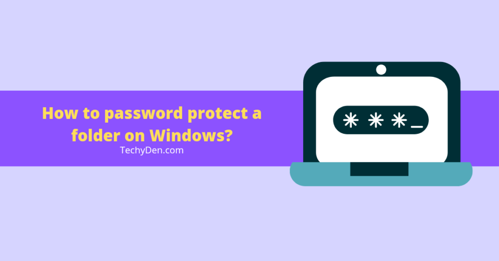 How-to-password-protect-a-folder-on-Windows