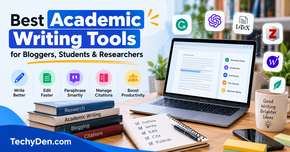 Best Academic Writing Tools for Bloggers