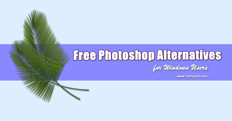 Best Free Photoshop Alternatives for Windows users (Photo Editing Software)
