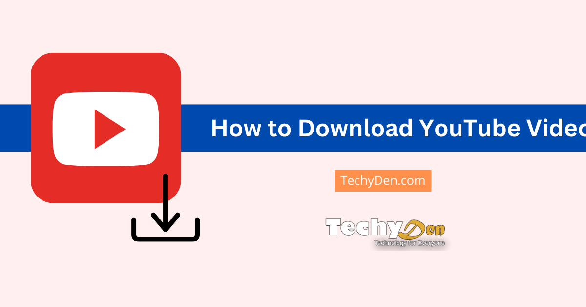 How to Download YouTube Videos