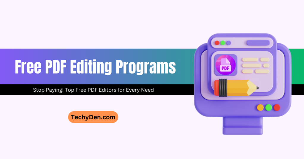 Best Free PDF Editing Programs