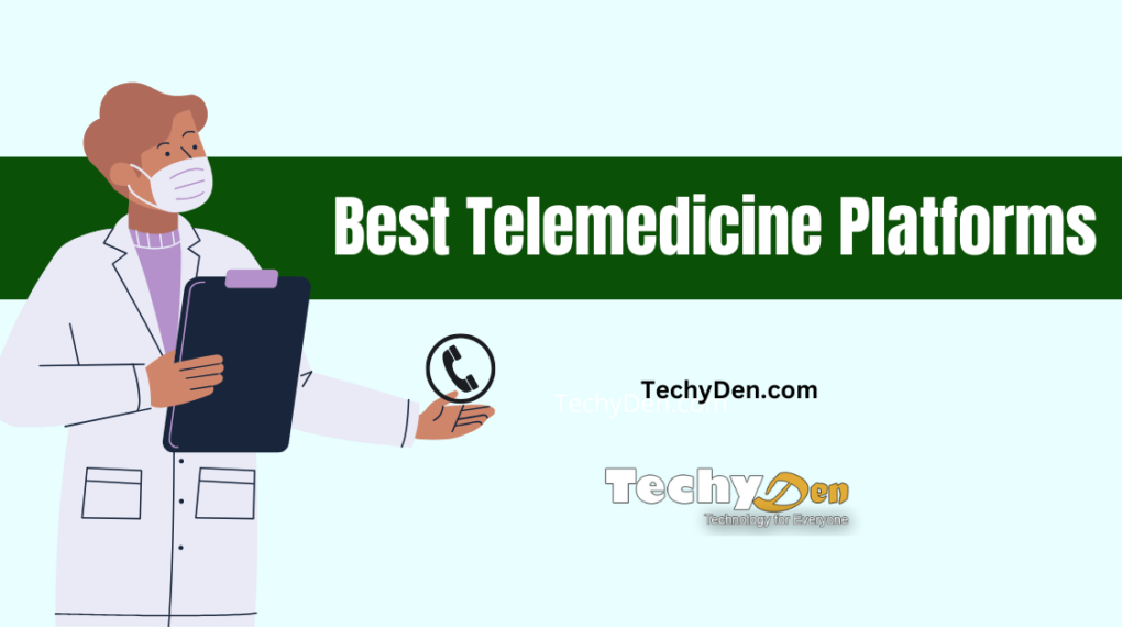 Best Telemedicine Platforms