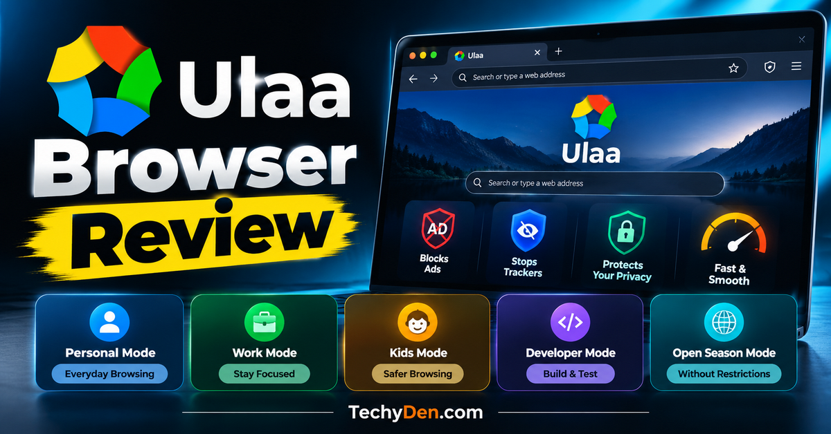 Ulaa Browser Review