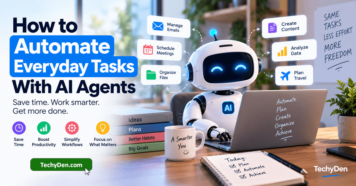 How AI Agents Can Automate Everyday Tasks